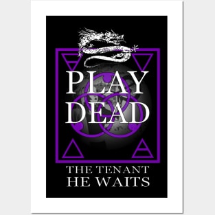 Play Dead - The Tenant. Posters and Art